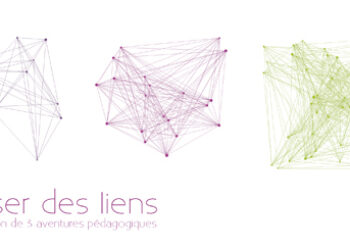 Tisser des liens – Restitutions pédagogiques