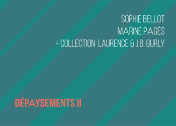 Vernissage Dépaysements II + lancement artothèque samedi 8 juillet à 18h